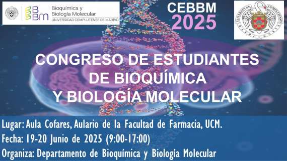 MINICONGRESO DE ESTUDIANTES DEL DEPARTAMENTO DE BIOQUÍMICA Y BIOLOGÍA MOLECULAR (UCM)